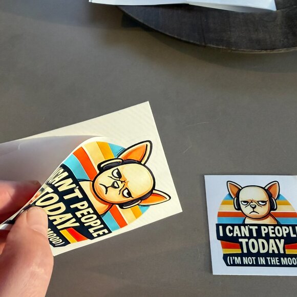 Set of 2 Funny Sarcastic Dog Vinyl Stickers “I Can’t People Today” - Picture 3 of 6
